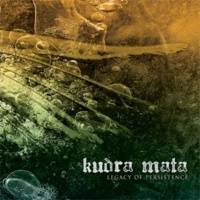 Kudra Mata : Legacy of Persistence